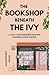 The Bookshop Beneath the Ivy by Amanpreet Kaur The Bookshop Beneath the Ivy by Amanpreet Kaur