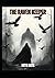 The Raven Keeper: And Justi...