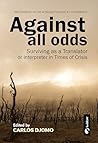 Against All Odds:...