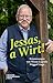 Jesses, a Wirt!: Erinnerungen von Wiesn-Legende Wiggerl Hagn (German Edition)