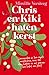 Chris en Kiki haten kerst: Samenwerken is hun ergste nachtmerrie, maar één ding hebben ze gemeen: hun hekel aan kerst (Dutch Edition)