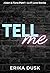 Tell Me (Aiden & Fiona #1)