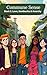 Commune Sense: Book 1: Love...
