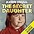 The Secret Daughter by Forest Sounds The Secret Daughter by Forest Sounds