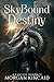 SkyBound Destiny: A Dragon ...