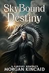 SkyBound Destiny:...