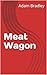 Meat Wagon