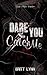 Dare You to Catch Me (DARE ...