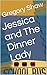Jessica and The Dinner Lady by Gregory Shaw