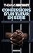 Confessions d'un tueur en série by Thomas Brosset