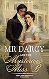 Mr. Darcy and the...