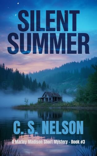 Silent Summer (Marley Madison Short Mysteries #3)