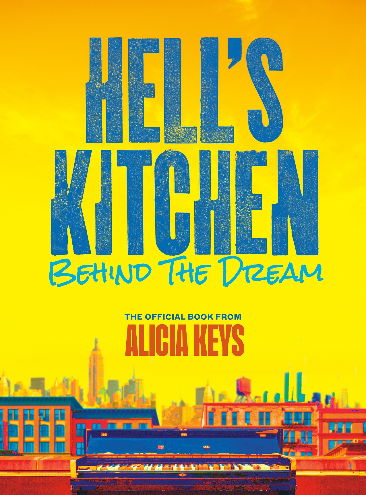Hell's Kitchen: Behind the Dream (Hardcover)