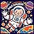 Space Explorers Coloring Book: Space explorers, experience the adventure of coloring as if you were in space