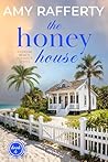 The Honey House