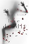 A Love So Deadly: A Dark Vampire Romance (Kissed by Darkness Book 1)
