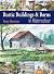 Rustic Buildings and Barns ...