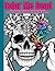 Color Me Dead: A Skull Love...