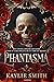 Phantasma (Wicked Games, #1)