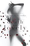 A Death So Lovely (Kissed by Darkness #2)