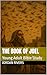 The Book of Joel: Young Adu...