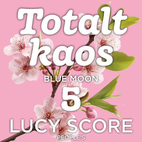 Totalt kaos (Blue Moon, #5)