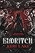 Eldritch (The Eating Woods,...