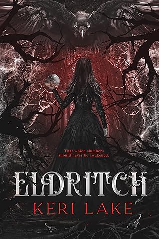 Eldritch (The Eating Woods, #2)
