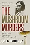 The Mushroom Murd...