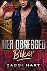 Her Obsessed Biker