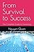 From Survival to Success by Nguyen Quan