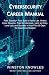 Cybersecurity Career Manual...