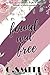 Found And Free by C.       Smith Found And Free by C.       Smith
