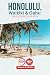 Honolulu Waikiki & Oahu Travel Guide 2025-2026 by Sharon B. Martin