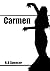 Carmen by R.D. Spencer