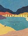 Métaphores: Une h...