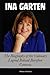 Ina Garten: The Biography o...