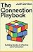 The Connection Playbook: Co...