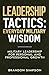 Leadership Tactics: Everyda...