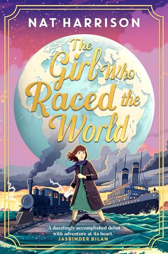 The Girl Who Raced the World: a page-turning retelling of the beloved classic Around the World in Eighty Days (Kindle Edition)