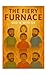 The Fiery Furnace