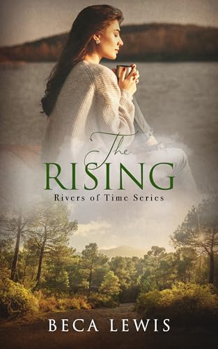 The Rising: A Small-Town Women’s Fiction Mystery (Rivers Of Time Book 3)
