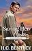 Saving Her Cowboy (Broken R...