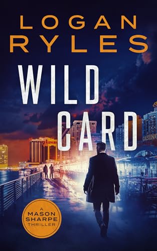 Wild Card (Mason Sharpe Thrillers Book 11)