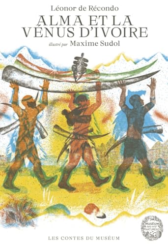 Alma et la vénus d'ivoire (Hardcover)