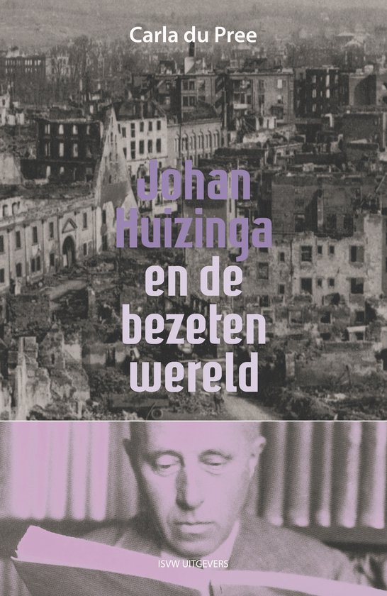 Johan Huizinga en de bezeten wereld: De rol van publieke intellectueel tussen twee wereldoorlogen