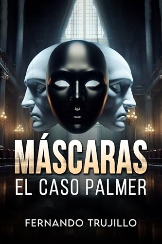 El caso Palmer (Máscaras nº 1) (Spanish Edition)