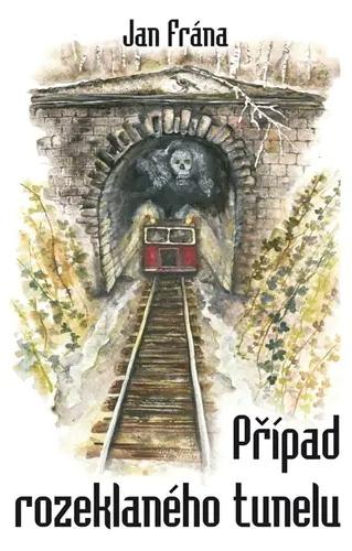 Případ rozeklaného tunelu (Hardcover)