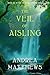 The Veil of Aisling (The Cr...