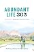 Abundant Life 365: Devotions to Empower Your Every Day